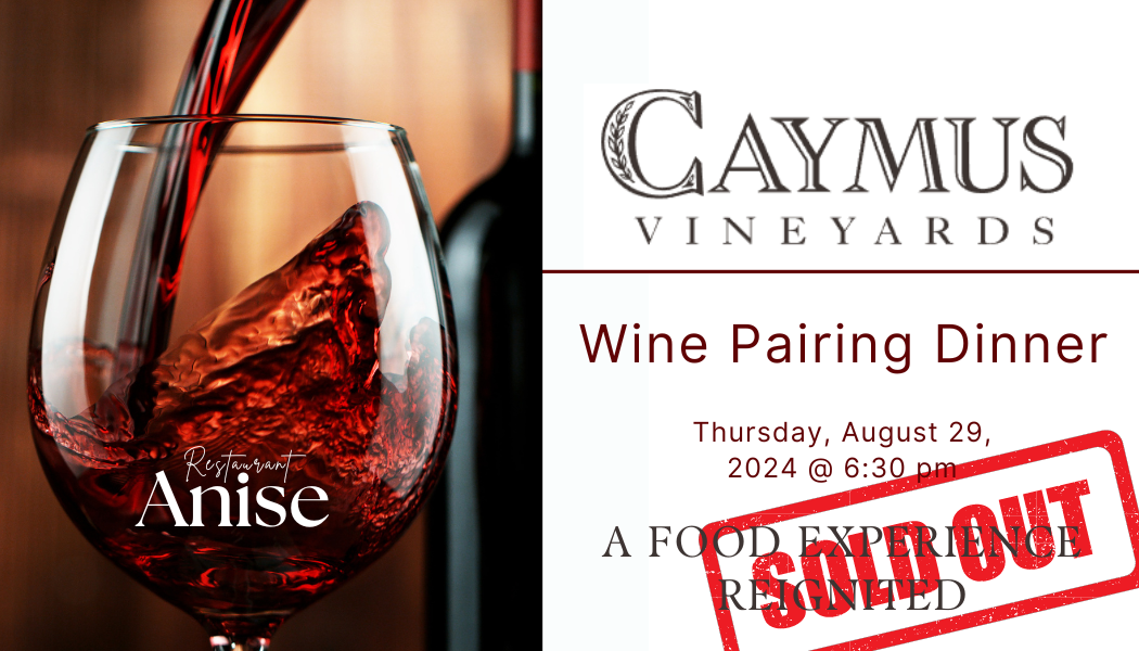 Caymus Vineyards Wine Pairing Dinner